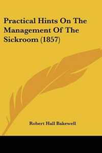 Practical Hints on the Management of the Sickroom (1857)