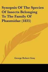Synopsis of the Species of Insects Belonging to the Family of Phasmidae (1835)