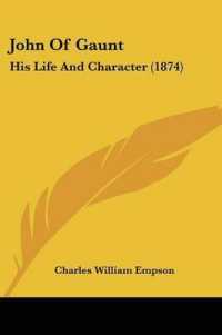 John of Gaunt : His Life and Character (1874)