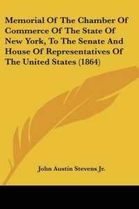 Memorial of the Chamber of Commerce of the State of New York, to the Senate and House of Representatives of the United States (1864)