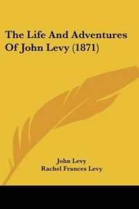 The Life and Adventures of John Levy (1871)