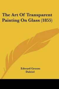 The Art of Transparent Painting on Glass (1855)