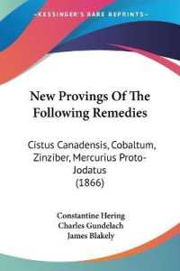 New Provings of the Following Remedies : Cistus Canadensis, Cobaltum, Zinziber, Mercurius Proto-Jodatus (1866)