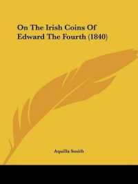 On the Irish Coins of Edward the Fourth (1840)