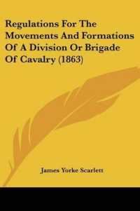 Regulations for the Movements and Formations of a Division or Brigade of Cavalry (1863)