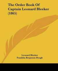 The Order Book of Captain Leonard Bleeker (1865)
