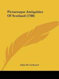 Picturesque Antiquities of Scotland (1788)