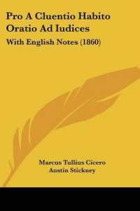 Pro a Cluentio Habito Oratio Ad Iudices : With English Notes (1860)