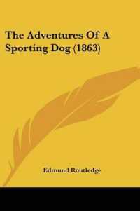 The Adventures of a Sporting Dog (1863)