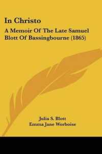 In Christo : A Memoir of the Late Samuel Blott of Bassingbourne (1865)