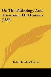 On the Pathology and Treatment of Hysteria (1853)