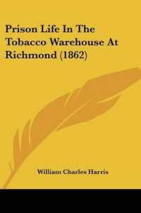 Prison Life in the Tobacco Warehouse at Richmond (1862)