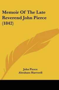 Memoir of the Late Reverend John Pierce (1842)