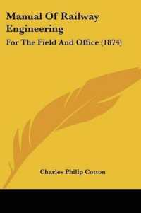Manual of Railway Engineering : For the Field and Office (1874)