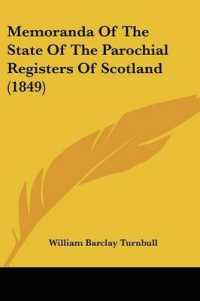 Memoranda of the State of the Parochial Registers of Scotland (1849)