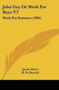 John Gay or Work for Boys V3 : Work for Summer (1864)