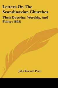 Letters on the Scandinavian Churches : Their Doctrine, Worship, and Polity (1865)