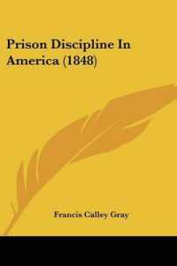 Prison Discipline in America (1848)