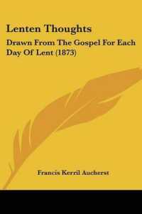 Lenten Thoughts : Drawn from the Gospel for Each Day of Lent (1873)