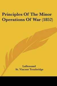 Principles of the Minor Operations of War (1852)