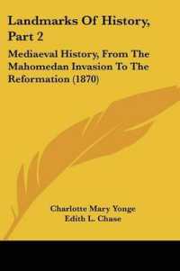 Landmarks of History, Part 2 : Mediaeval History, from the Mahomedan Invasion to the Reformation (1870)