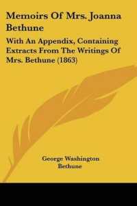 Memoirs of Mrs. Joanna Bethune : With an Appendix, Containing Extracts from the Writings of Mrs. Bethune (1863)