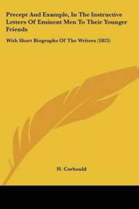 Precept and Example, in the Instructive Letters of Eminent Men to Their Younger Friends : With Short Biographs of the Writers (1825)