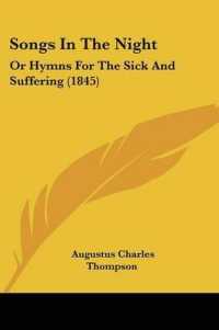Songs in the Night : Or Hymns for the Sick and Suffering (1845)
