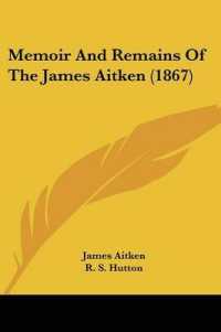 Memoir and Remains of the James Aitken (1867)