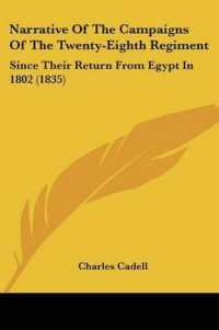 Narrative of the Campaigns of the Twenty-Eighth Regiment : Since Their Return from Egypt in 1802 (1835)