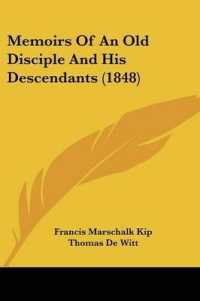 Memoirs of an Old Disciple and His Descendants (1848)