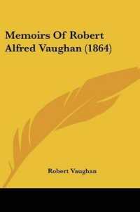 Memoirs of Robert Alfred Vaughan (1864)