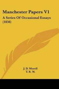 Manchester Papers V1 : A Series of Occasional Essays (1856)