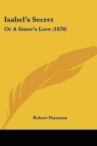 Isabel's Secret : Or a Sister's Love (1870)