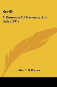 Strife : A Romance of Germany and Italy (1871)