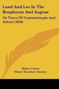 Land and Lee in the Bosphorus and Aegean : Or Views of Constantinople and Athens (1856)