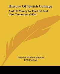 History of Jewish Coinage : And of Money in the Old and New Testament (1864)