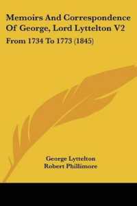 Memoirs and Correspondence of George, Lord Lyttelton V2 : From 1734 to 1773 (1845)