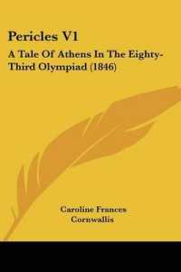 Pericles V1 : A Tale of Athens in the Eighty-Third Olympiad (1846)