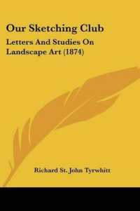 Our Sketching Club : Letters and Studies on Landscape Art (1874)