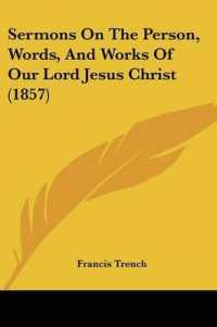 Sermons on the Person, Words, and Works of Our Lord Jesus Christ (1857)