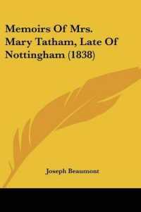 Memoirs of Mrs. Mary Tatham, Late of Nottingham (1838)
