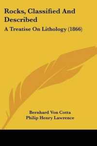 Rocks, Classified and Described : A Treatise on Lithology (1866)
