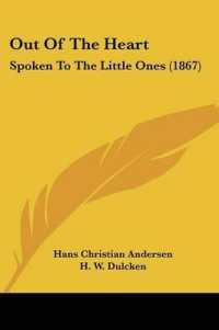 Out of the Heart : Spoken to the Little Ones (1867)