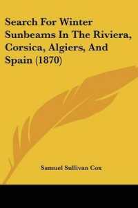 Search for Winter Sunbeams in the Riviera, Corsica, Algiers, and Spain (1870)