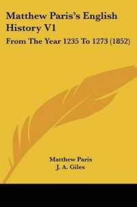 Matthew Paris's English History V1 : From the Year 1235 to 1273 (1852)