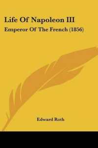 Life of Napoleon III : Emperor of the French (1856)