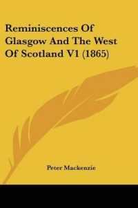 Reminiscences of Glasgow and the West of Scotland V1 (1865)