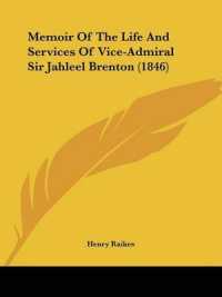 Memoir of the Life and Services of Vice-Admiral Sir Jahleel Brenton (1846)
