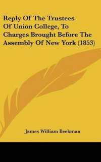 Reply of the Trustees of Union College, to Charges Brought before the Assembly of New York (1853)